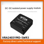 DC-DC isolated power supply module / 09/12/15 / Regulated dual output VRA2403YMD-5WR3
